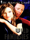 Wild Fantasies (eBook)